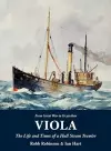 Viola: The Life and Times of a Hull Steam Trawler cover