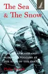 The Sea and the Snow cover