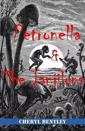 Petronella and the Janjilons cover