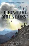 I Don't Do Mountains cover