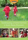 Developing a Forest School in Early Years Provision cover