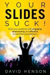 Your Slides Suck! cover