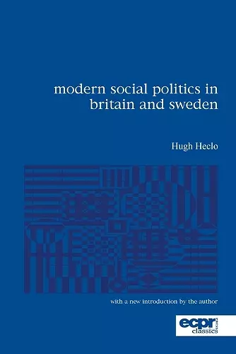 Modern Social Politics in Britain and Sweden cover