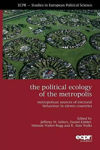 The Political Ecology of the Metropolis cover