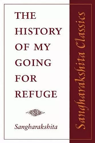 The History of My Going for Refuge cover