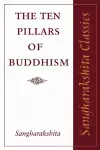 The Ten Pillars of Buddhism cover