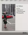 Ian Wallace: At the Intersection of Painting and Photography cover