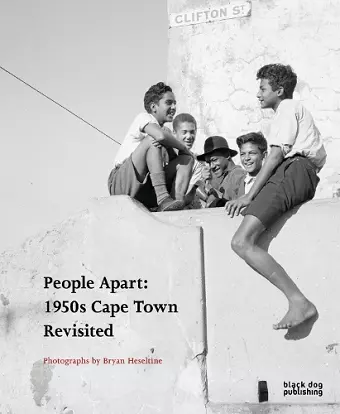People Apart 1950s Cape Town Revisited cover