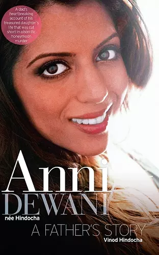 Anni Dewani: A Father's Story cover