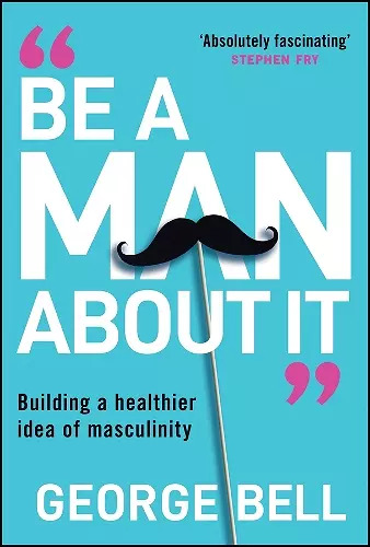 Be A Man About It cover