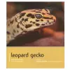 Leopard Gecko - Pet Expert cover