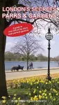 London's Secrets: Parks & Gardens cover
