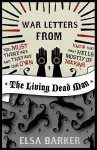 War Letters from the Living Dead Man cover