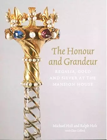 The Honour and Grandeur cover