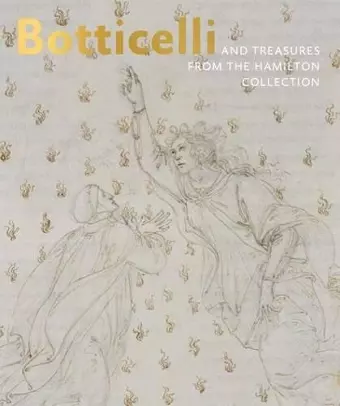 Botticelli and Treasures from the Hamilton Collection cover