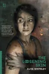 The Loosening Skin cover