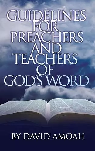 Guidelines For Preachers and Teachers of God's Word cover