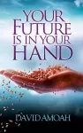 Your Future is in Your Hand cover