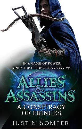 Allies & Assassins: A Conspiracy of Princes cover