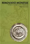 Renovatio Monetae: Bracteates and Coinage Policies in Medieval Europe cover