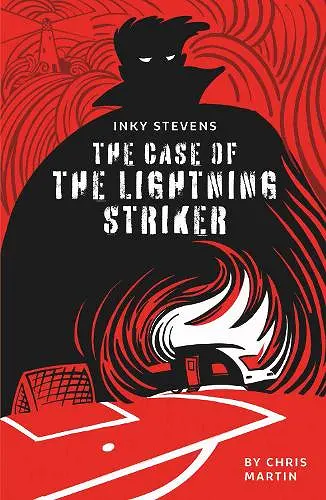 Inky Stevens - The Case of the Lightning Striker cover
