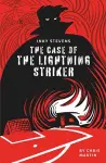 Inky Stevens - The Case of the Lightning Striker cover