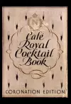 Cafe Royal Cocktail Book cover