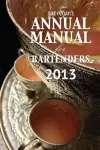 gaz regan's ANNUAL MANUAL for Bartenders 2013 cover