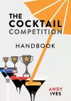 The Cocktail Competition Handbook cover