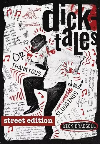 Dicktales or "Thankyous and Sluggings" STREET EDITION cover