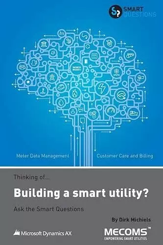 Thinking of...Building a smart utility? Ask the Smart Questions cover