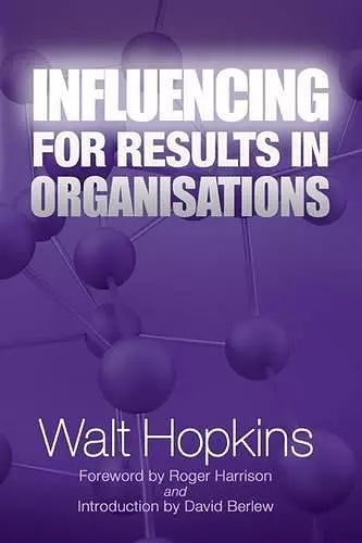 Influencing for Results in Organisations cover