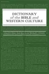 Dictionary of the Bible and Western Culture cover