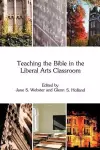 Teaching the Bible in the Liberal Arts Classroom cover