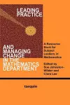 Leading Practice and Managing Change in the Mathematics Department cover