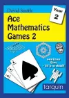 Ace Mathematics Games 2: 13 Exciting Activities to Engage Ages 6-7 cover