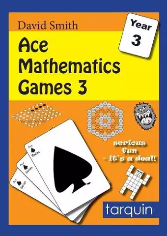 Ace Mathematics Games 3: 13 Exciting Activities to Engage Ages 7-8 cover