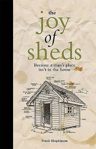 The Joy of Sheds cover