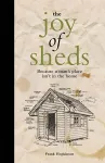 The Joy of Sheds cover