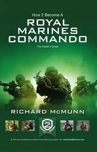 How 2 Become a Royal Marines Commando cover