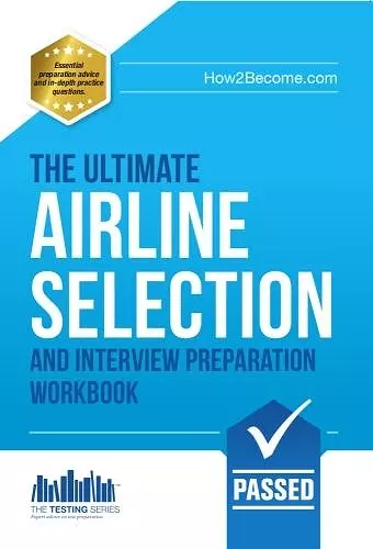 Airline Pilot Selection and Interview Workbook cover