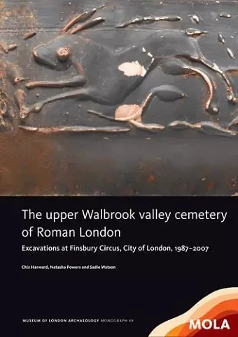 ﻿The upper Walbrook valley cemetery of Roman London cover