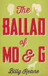The Ballad of Mo & G cover