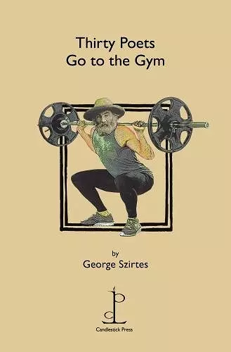 Thirty Poets Go to the Gym cover