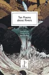 Ten Poems about Rivers cover