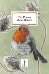Ten Poems about Robins cover