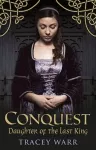 Daughter of the Last King (Conquest 1) cover