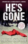 He's Gone (Robyn Bailley 1) cover