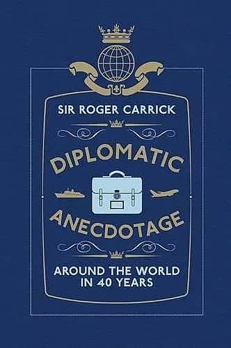 Diplomatic Anecdotage cover