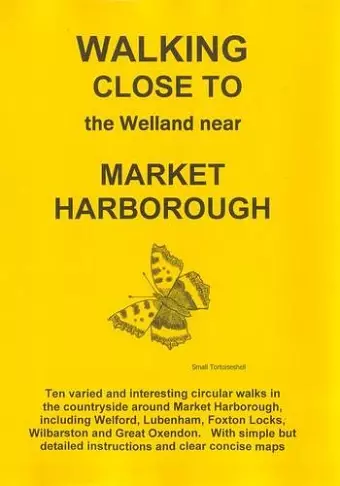 Walking Close to the Welland Near Market Harborough cover